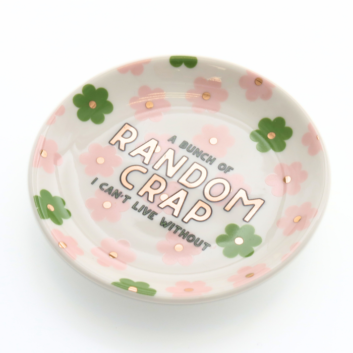 Random Crap Trinket Dish