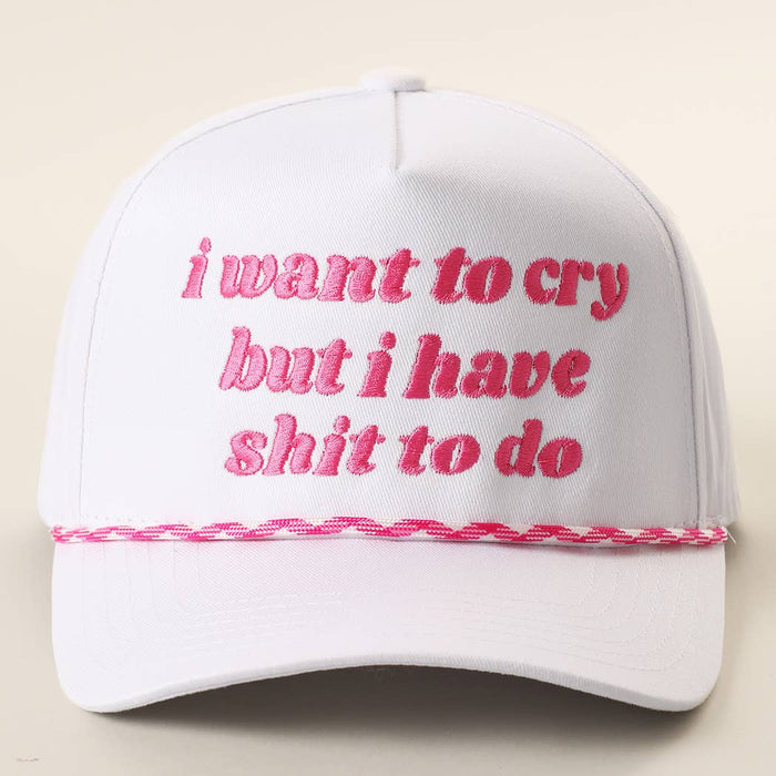 I Want To Cry Embroidered Rope Hat