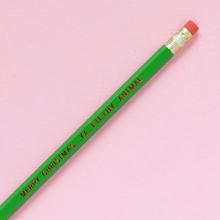 MERRY CHRISTMAS YA FILTHY ANIMAL Pencil