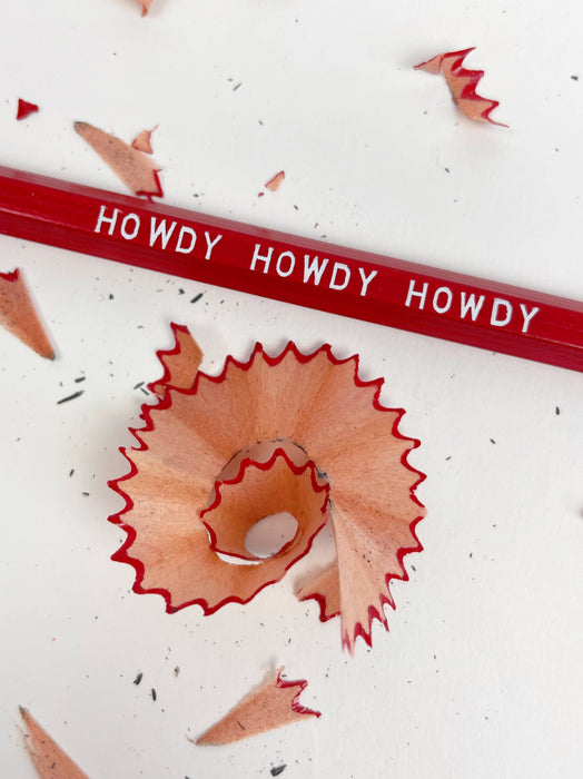 HOWDY HOWDY HOWDY Pencil