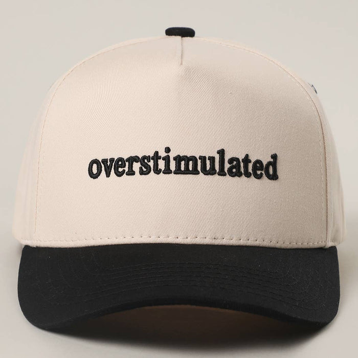 OVERSTIMULATED Embroidered Baseball Hat
