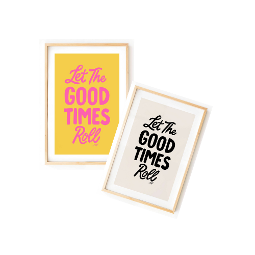 Let the Good Times Roll Print