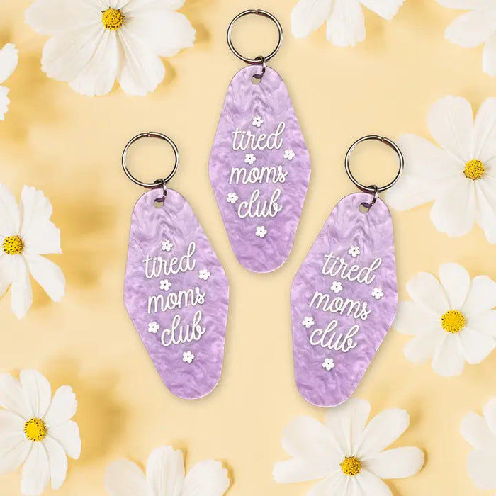 Tired Moms Club Motel Keychain