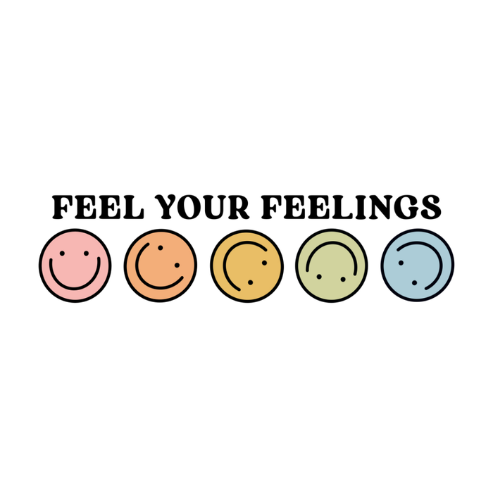 Feel Your Feelings Sticker