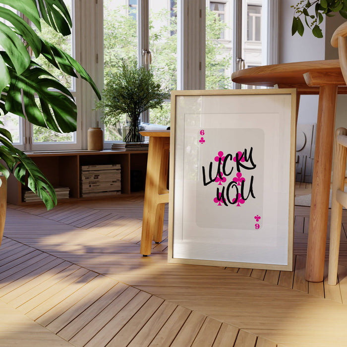 Lucky You Card Art Print