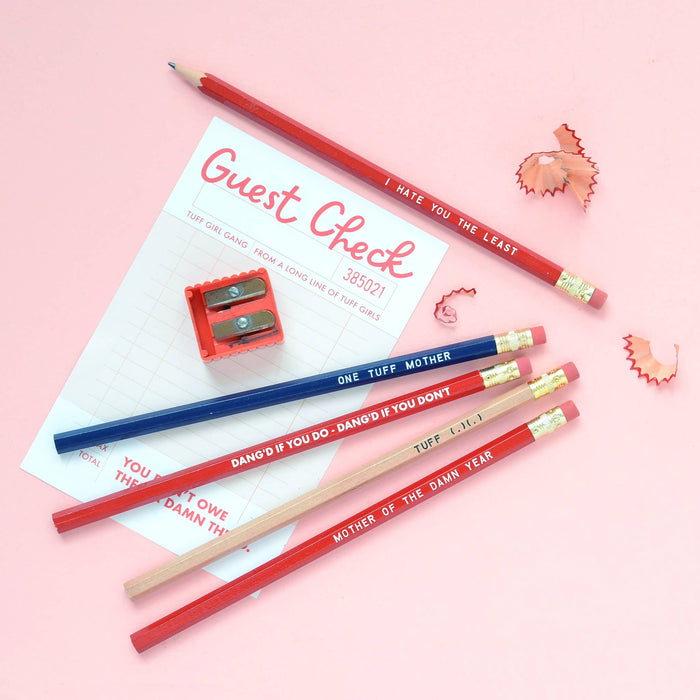 MOTHER OF THE DAMN YEAR Pencil